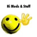 hi mods and staff