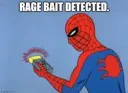 rage bait detected
