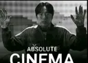 Absolute Cinema