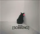 [horny sobbing]