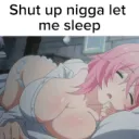 Stfu shut up idc (/images)