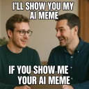 I'll show you my AI meme