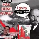 Lenin woke??