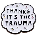 It’s the trauma