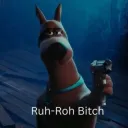 Ruh-Roh Bitch