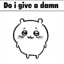 do i have give a damn