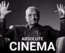 Absolute Cinema