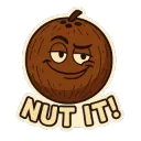 Nut it!