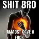 Dayum bro