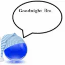 Good night bro