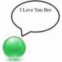 I love you bro