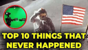 10 things that never happened
