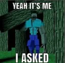I asked