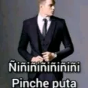 Ñiñiñi pinche puta