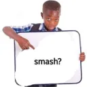 smash