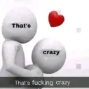 crazy