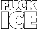 Fuck ICE