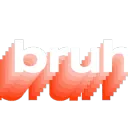 Bruuhhhhh