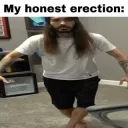 Moist erection