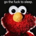 GO TO SLEEP!!!!