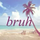 bruh