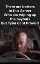 Tyler cant prove