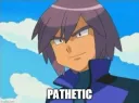 PATHETIC