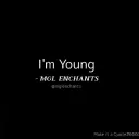 I'm young by mgl 