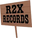 R2X RECORDS SIGN