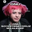 onu söyleyemiyoruz 