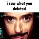 I saw what you deleted 