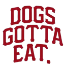 Dogs Gotta Eat