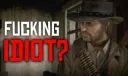 Fucking Idiot?