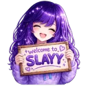 SLAYY - welcome
