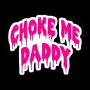 Choke Me Daddy