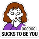 Sucks