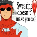 Swearing Don't Make You Cool 