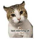 last warning ok