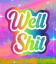 Well_Shit