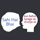 Sahi_h_bhai