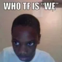Tf_is_we_