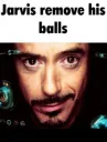 Javis remove his balls