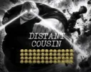 DISTANT COUSIN
