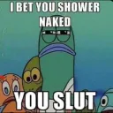 Ya slut