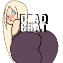 Dead chat