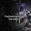 Paycheck..?