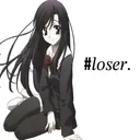 Fucking loser 