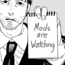 Mods are listening 