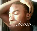 damn...