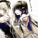 loser !!